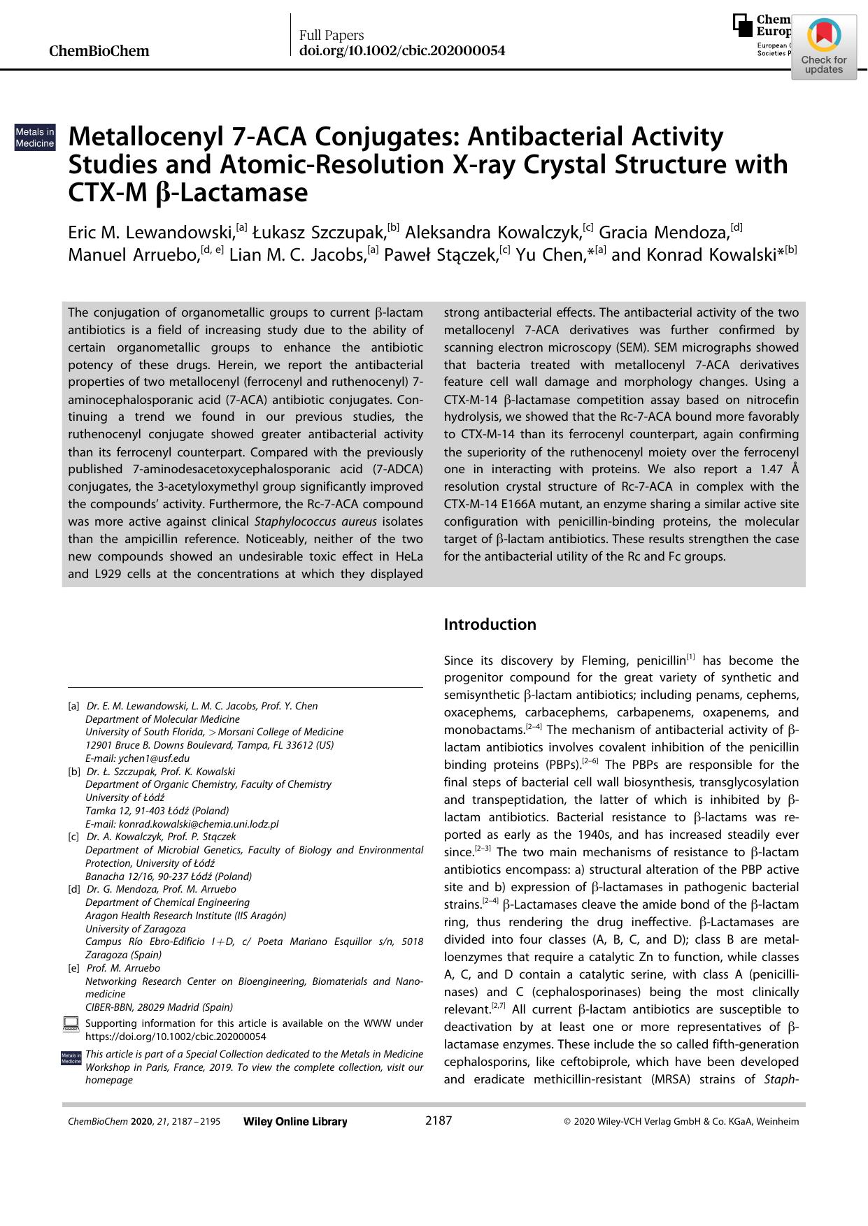 Metallocenyl 7âACA Conjugates: Antibacterial Activity Studies and AtomicâResolution Xâray Crystal Structure with CTXâM Î²âLactamase by Unknown