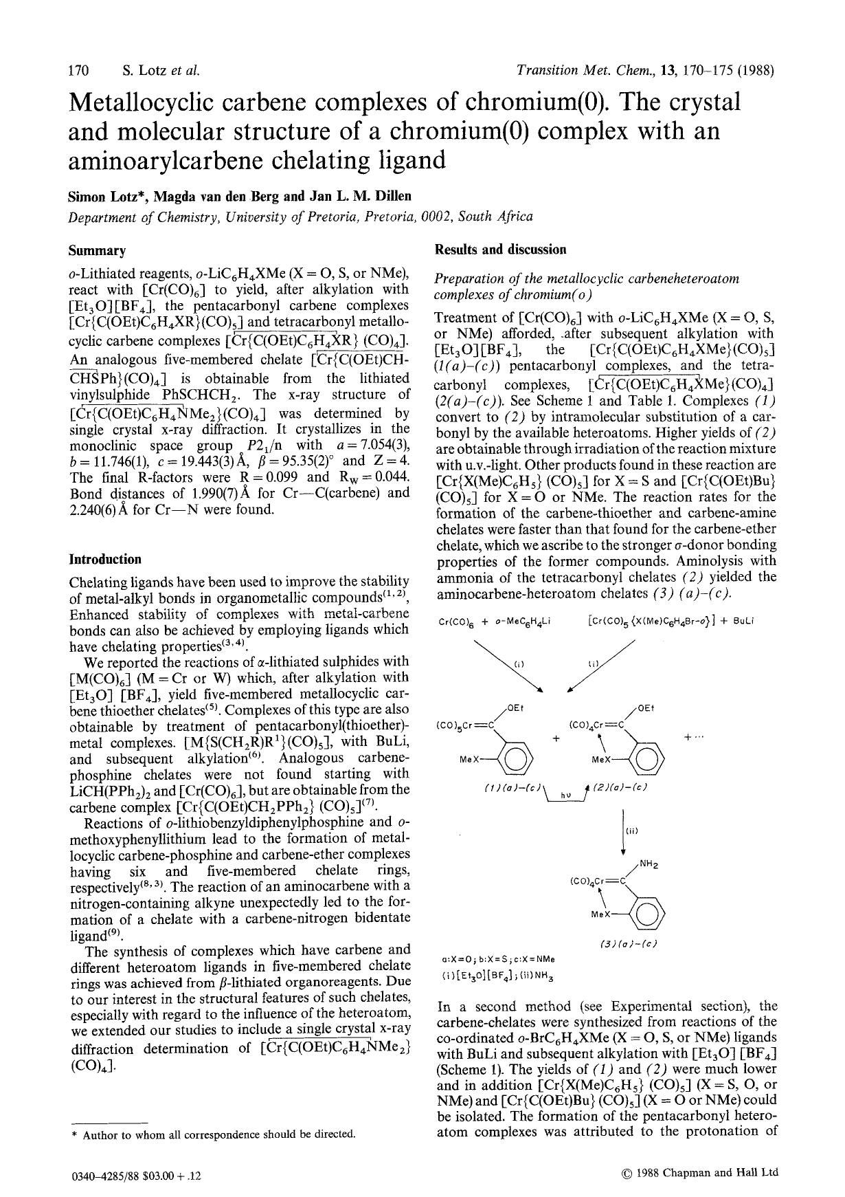 Metallocyclic carbene complexes of chromium(0). The crystal and molecular structure of a chronium(0) complex with an aminoarylcarbene chelating ligand by Unknown