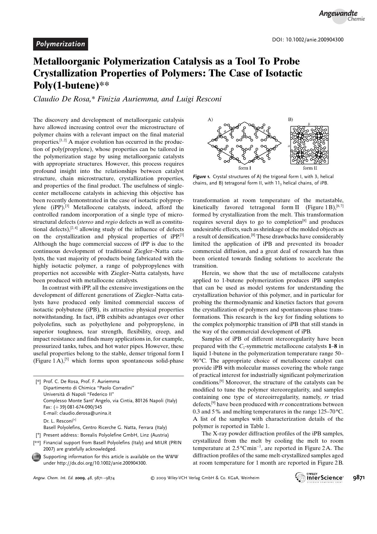 Metalloorganic Polymerization Catalysis as a Tool To Probe Crystallization Properties of Polymers: The Case of Isotactic Poly(1-butene) by Unknown