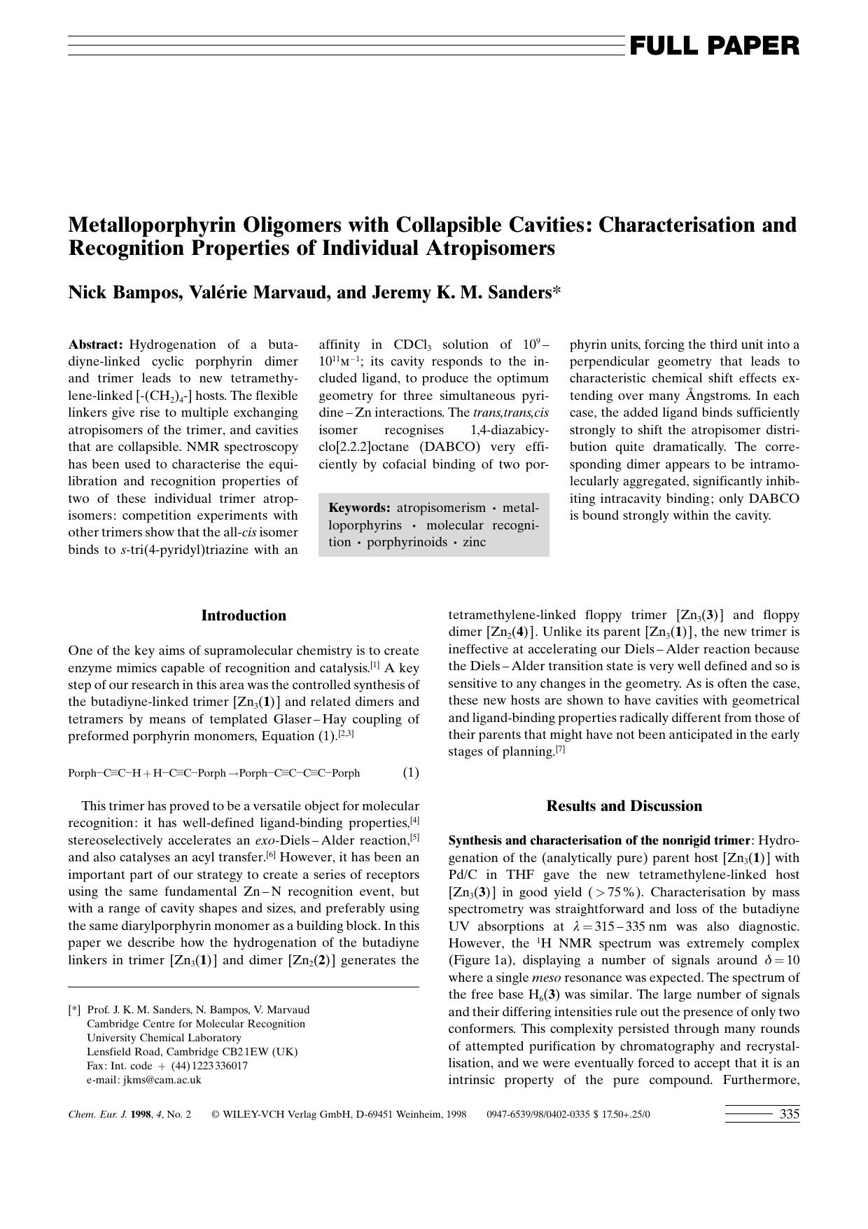 Metalloporphyrin Oligomers with Collapsible Cavities: Characterisation and Recognition Properties of Individual Atropisomers by Unknown