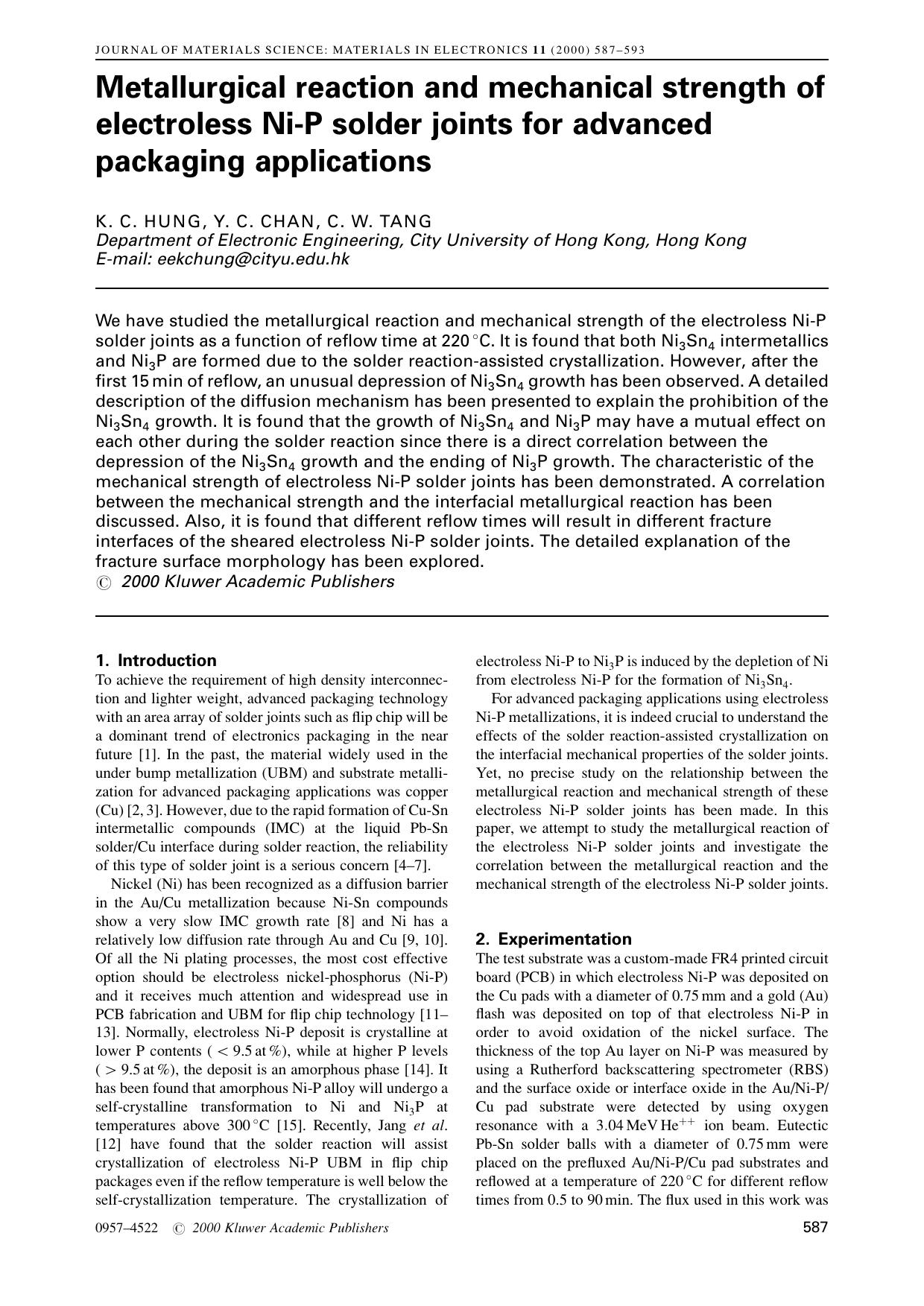 Metallurgical reaction and mechanical strength of electroless Ni-P solder joints for advanced packaging applications by Unknown