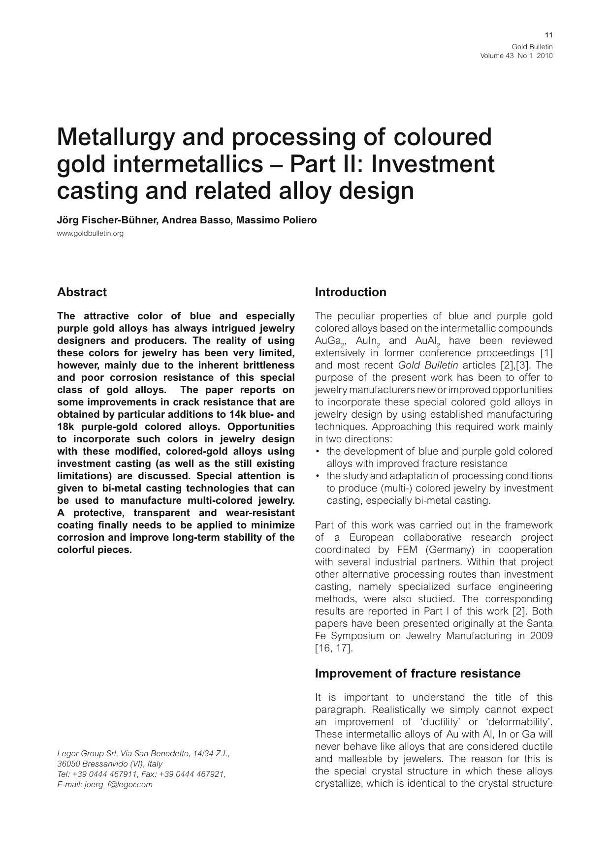 Metallurgy and processing of coloured gold intermetallics &#x2014; Part II: Investment casting and related alloy design by Unknown