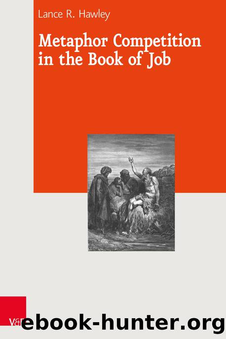 Metaphor Competition in the Book of Job (9783666531354) by Unknown