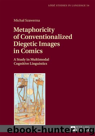 Metaphoricity of Conventionalized Diegetic Images in Comics by Michal Szawerna