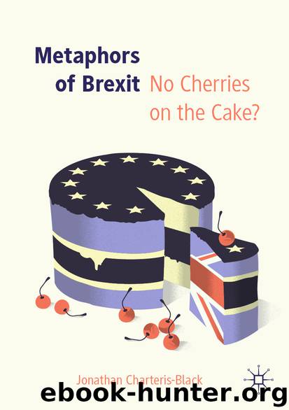Metaphors of Brexit by Jonathan Charteris-Black