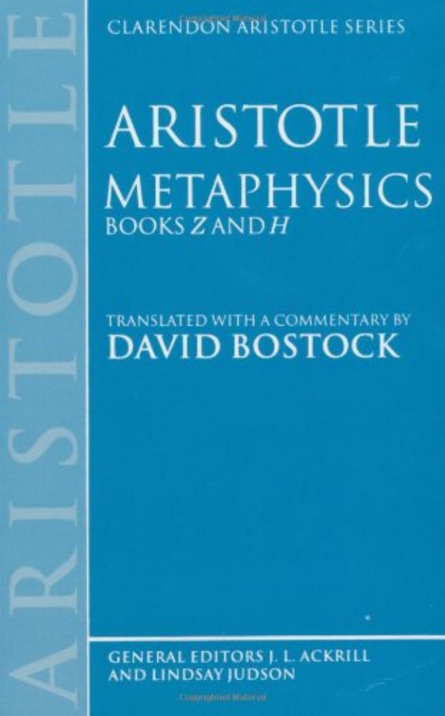 Metaphysics: Books Z and H (trans. Bostock) by Aristotle