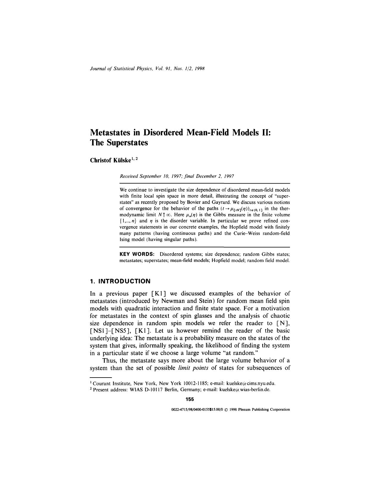 Metastates in Disordered Mean-Field Models II: The Superstates by Unknown