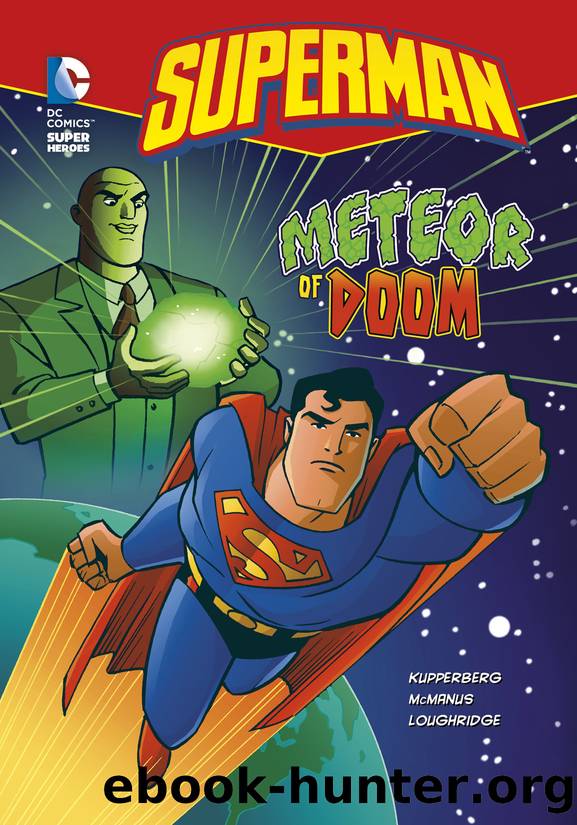 Meteor of Doom by Paul Kupperberg