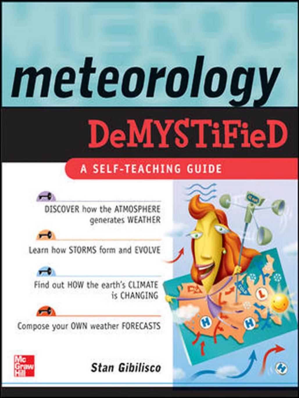 Meteorology Demystified by Stan Gibilisco
