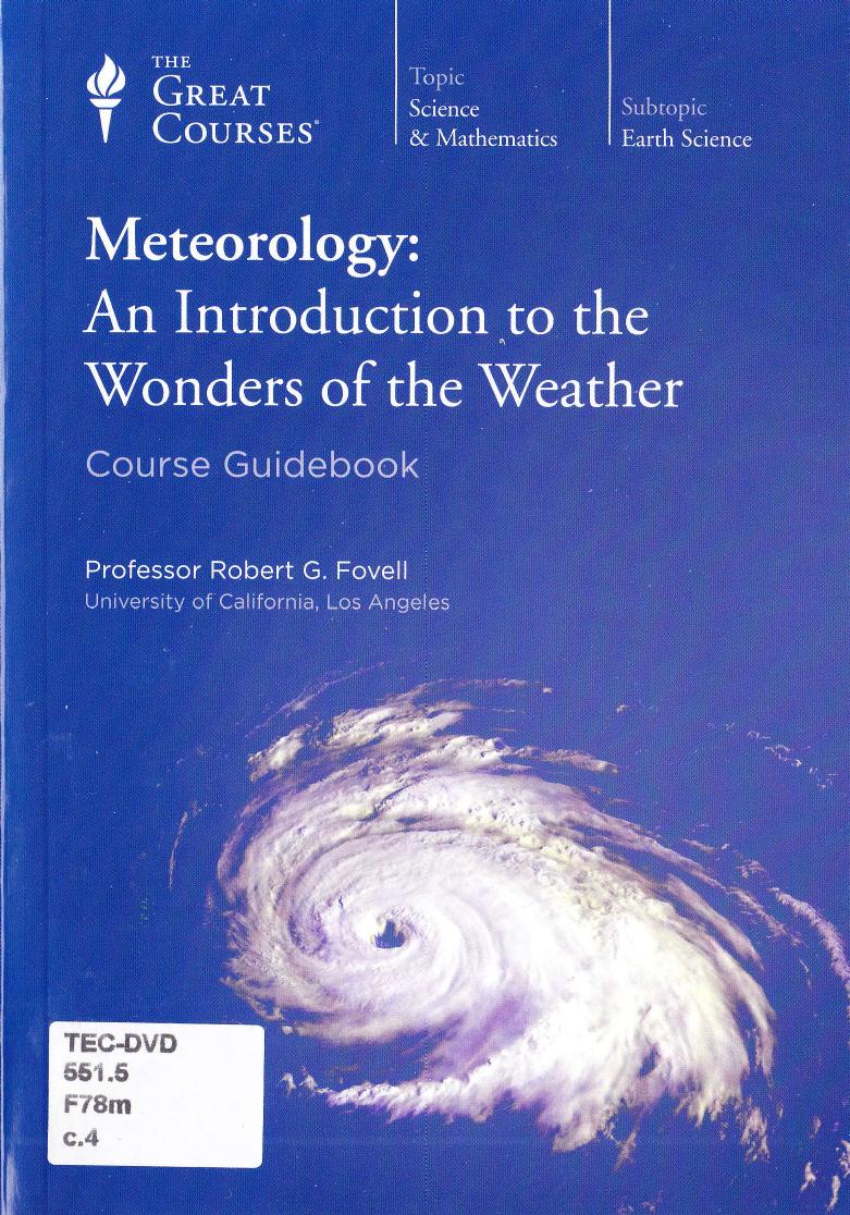 Meteorology by An Introduction To The Wonders Of The Weather