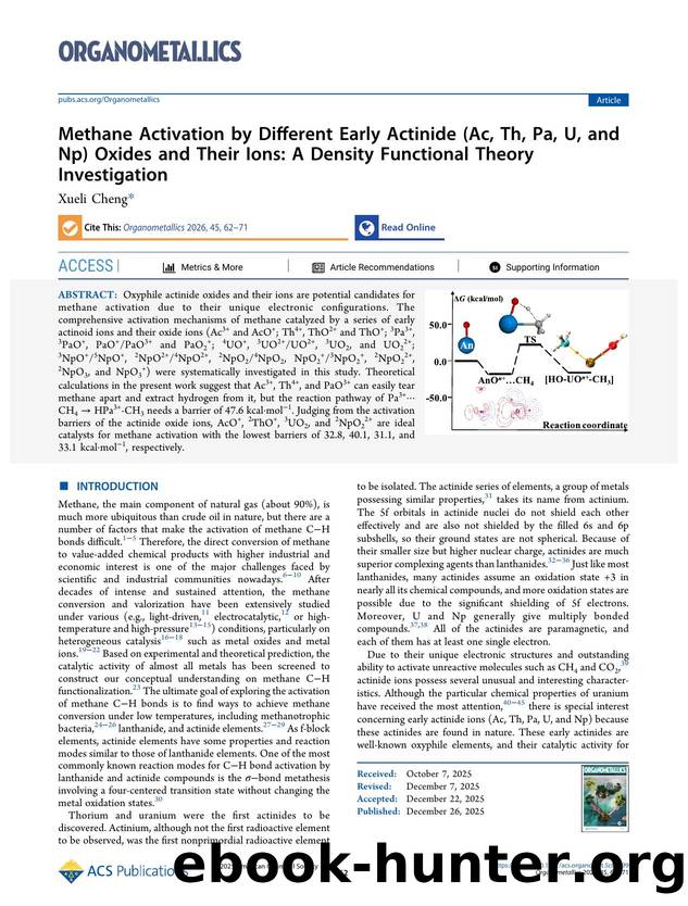 Methane Activation by Different Early Actinide (Ac, Th, Pa, U, and Np) Oxides and Their Ions: A Density Functional Theory Investigation by Xueli Cheng