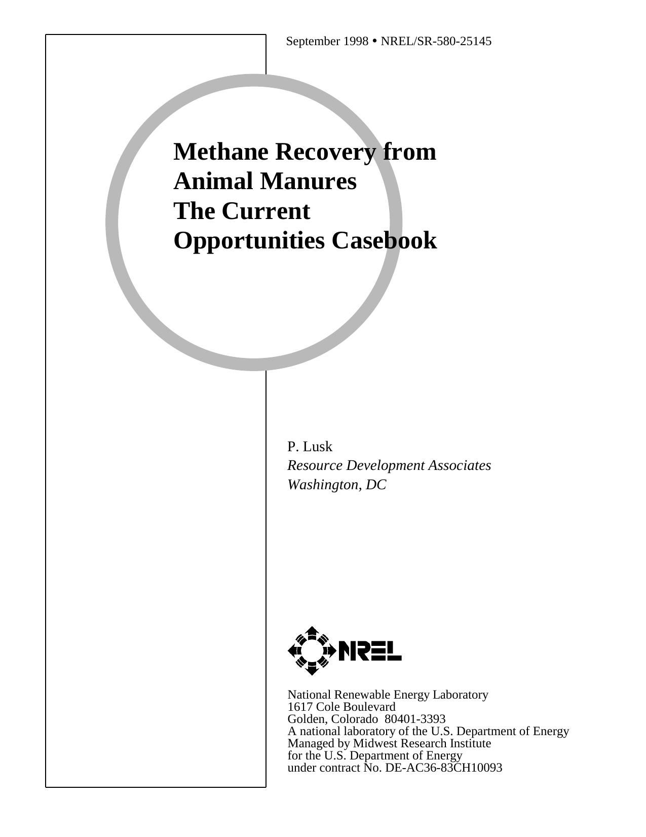 Methane recovery from animal manures : the current opportunities casebook by P Lusk; National Renewable Energy Laboratory (U.S.)