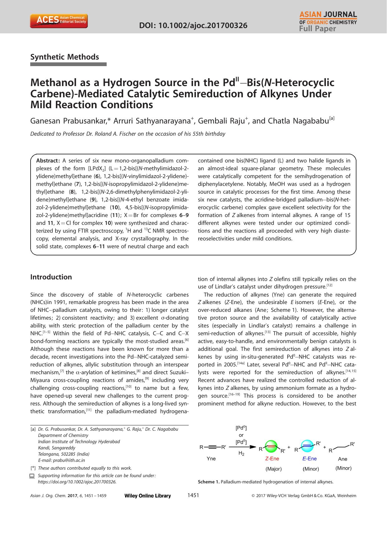 Methanol as a Hydrogen Source in the PdIIâBis(NâHeterocyclic Carbene)âMediated Catalytic Semireduction of Alkynes Under Mild Reaction Conditions by Unknown