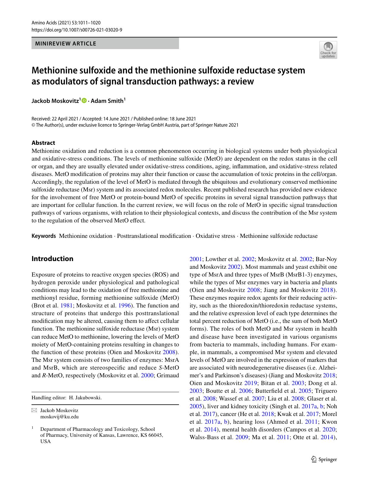 Methionine sulfoxide and the methionine sulfoxide reductase system as modulators of signal transduction pathways: a review by Jackob Moskovitz & Adam Smith