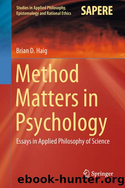 Method Matters in Psychology by Brian D. Haig