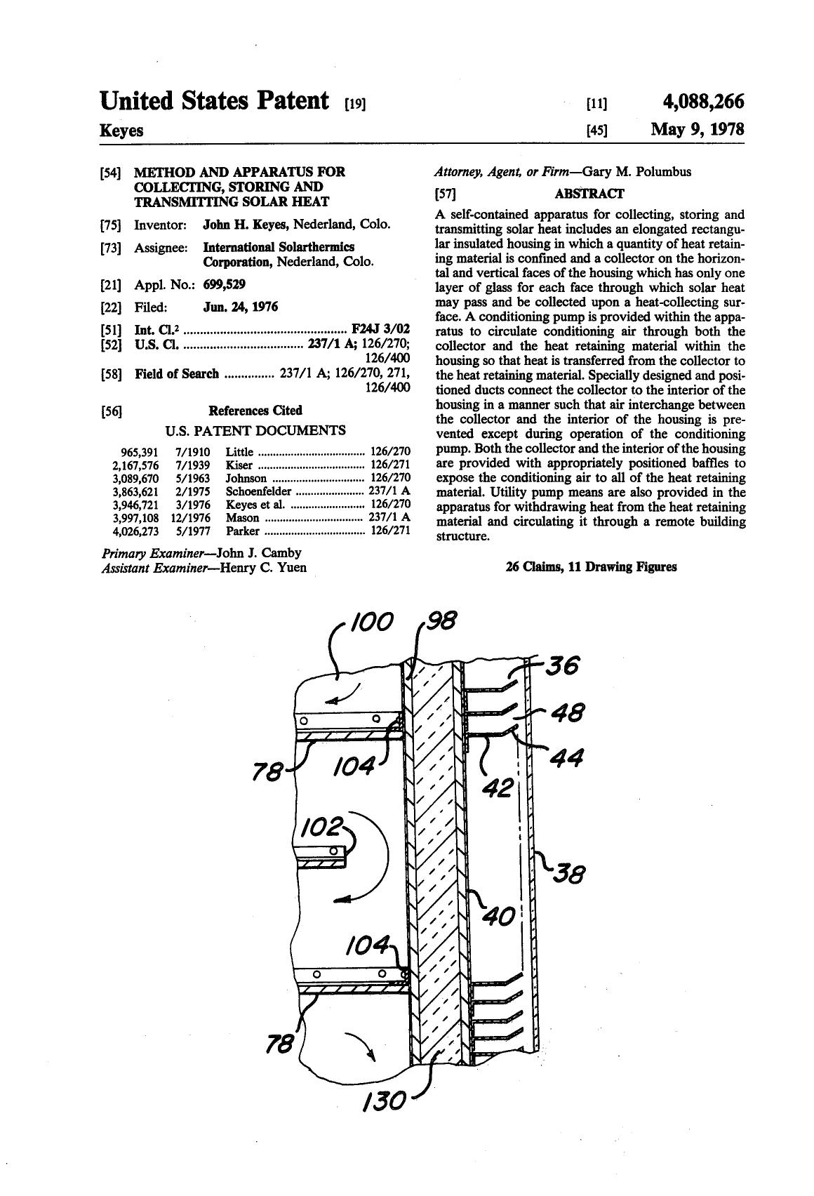 Method and apparatus for collecting, storing and transmitting solar heat by John H. Keyes