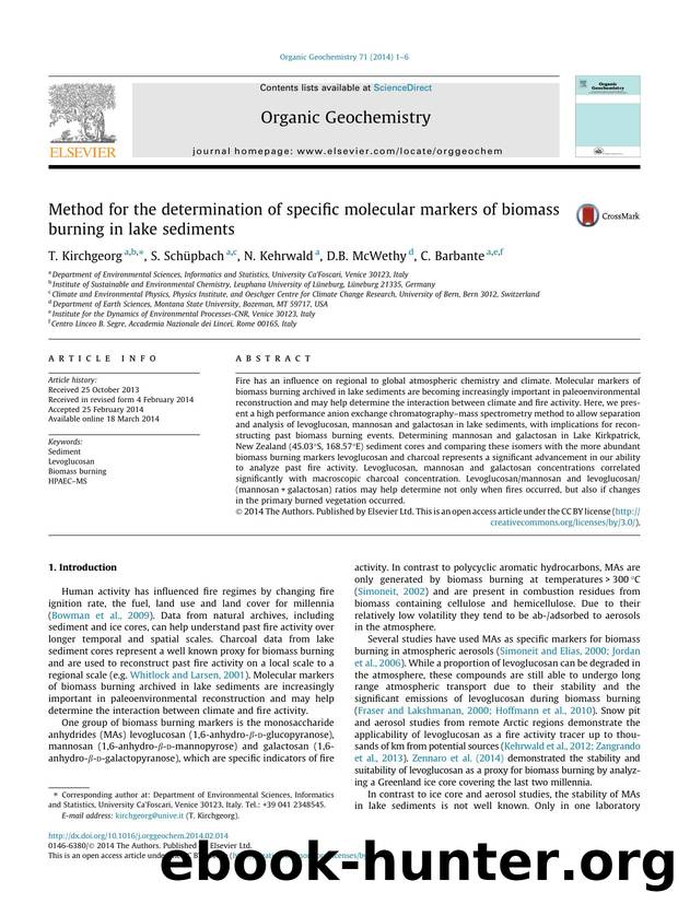 Method for the determination of specific molecular markers of biomass burning in lake sediments by T. Kirchgeorg & S. Schüpbach & N. Kehrwald & D.B. McWethy & C. Barbante