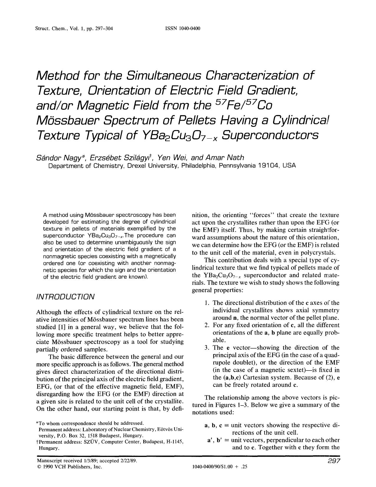 Method for the simultaneous characterization of texture, orientation of electric field gradient, andor magnetic field from the <Superscript>57 <Superscript>Fe <Superscript>57 <Supe by Unknown