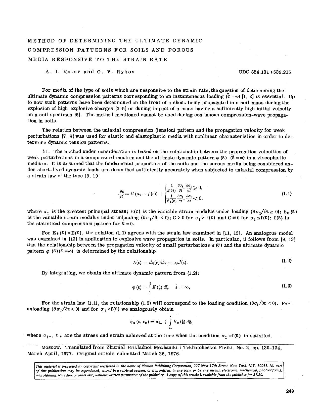 Method of determining the ultimate dynamic compression patterns for soils and porous media responsive to the strain rate by Unknown