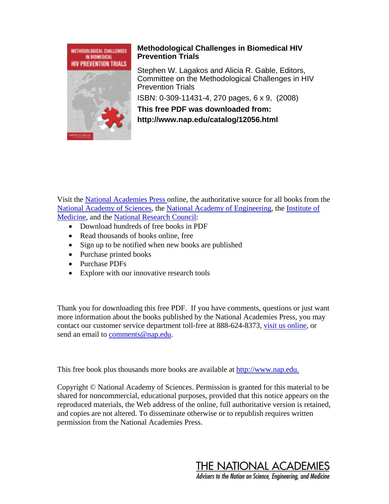 Methodological Challenges in Biomedical HIV Prevention Trials by Stephen W. Lagakos Alicia R. Gable