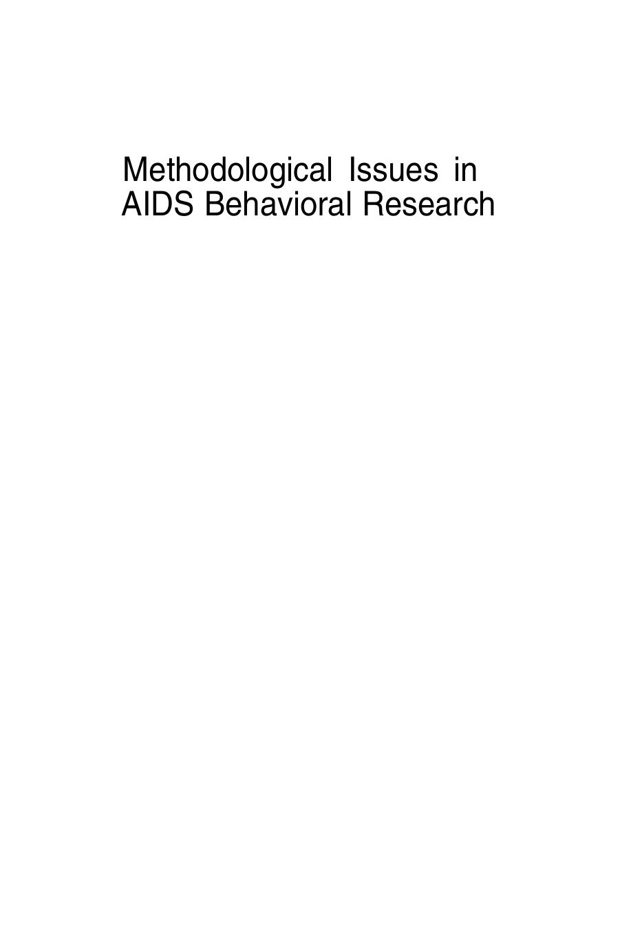 Methodological Issues in AIDS Behavioral Research by unknow
