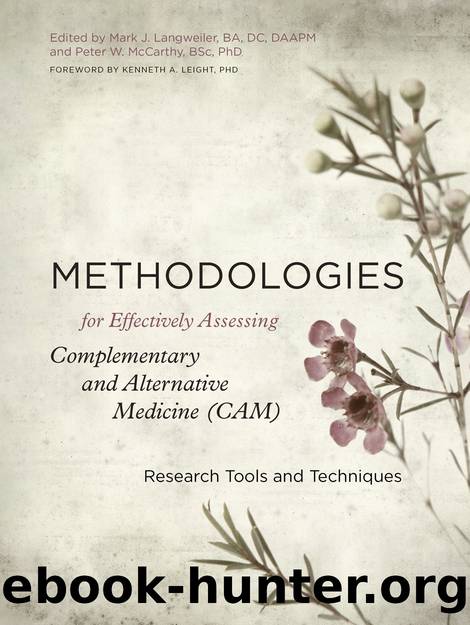 Methodologies for Effectively Assessing Complementary and Alternative Medicine (CAM) by Peter W. McCarthy