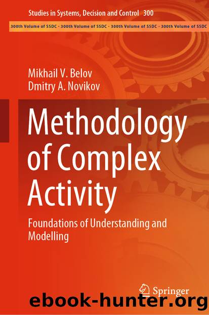 Methodology of Complex Activity by Mikhail V. Belov & Dmitry A. Novikov