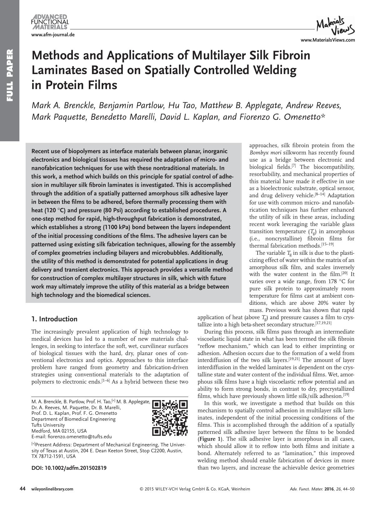 Methods and Applications of Multilayer Silk Fibroin Laminates Based on Spatially Controlled Welding in Protein Films by Unknown