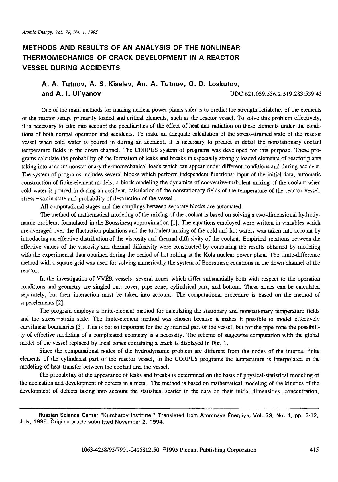 Methods and results of an analysis of the nonlinear thermomechanics of crack development in a reactor vessel during accidents by Unknown