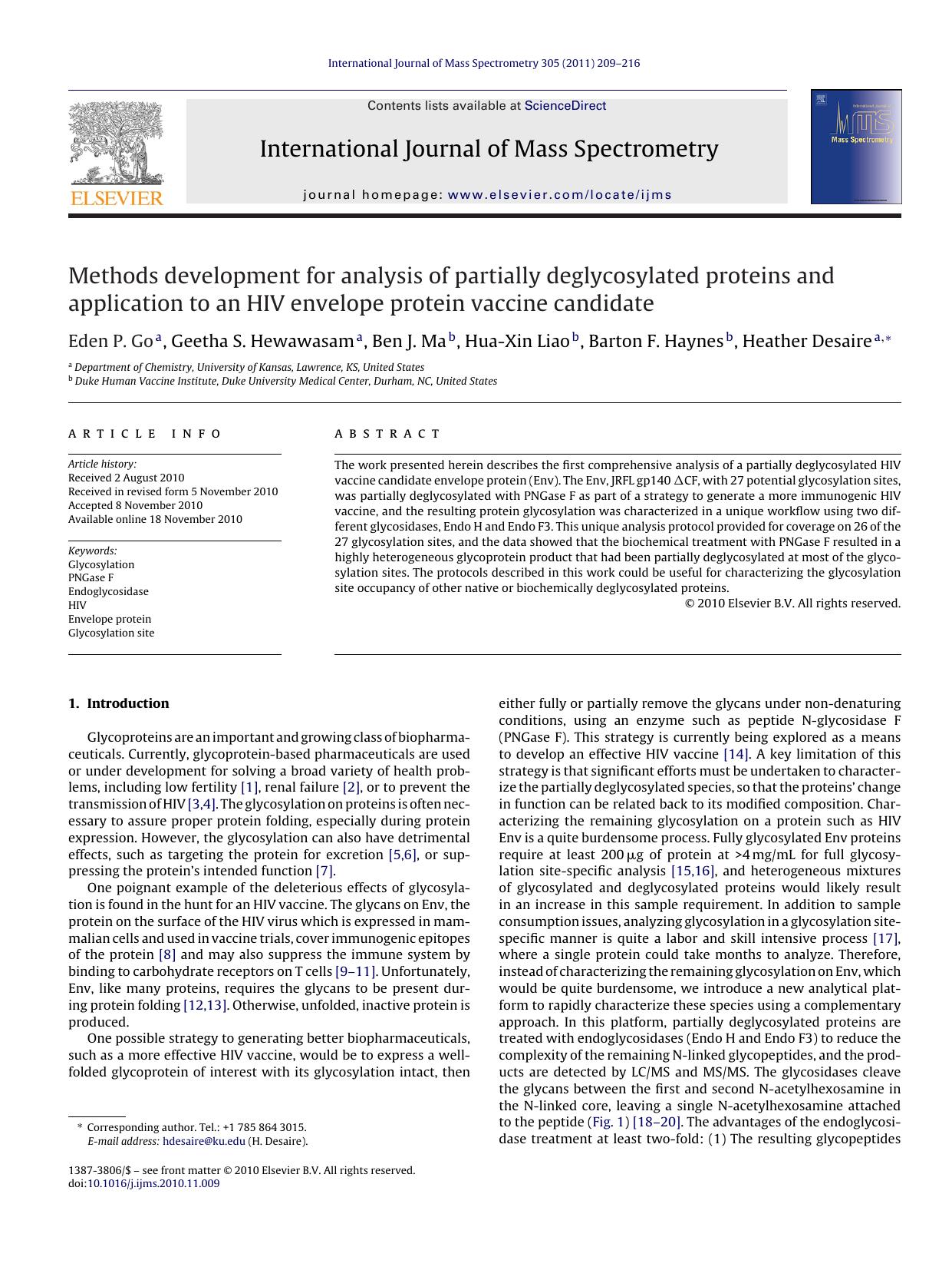 Methods development for analysis of partially deglycosylated proteins and application to an HIV envelope protein vaccine candidate by Eden P. Go