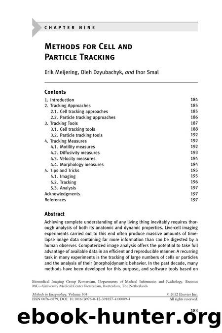 Methods for Cell and Particle Tracking by Erik Meijering & Oleh Dzyubachyk & Ihor Smal
