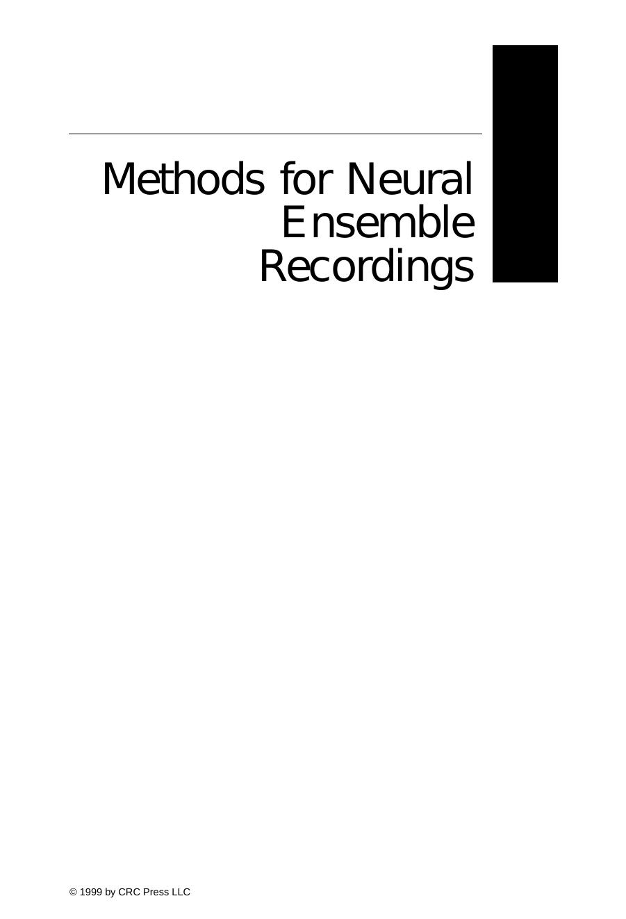 Methods for NEURAL ENSEMBLE RECORDINGS by Miguel A. L. Nicolelis
