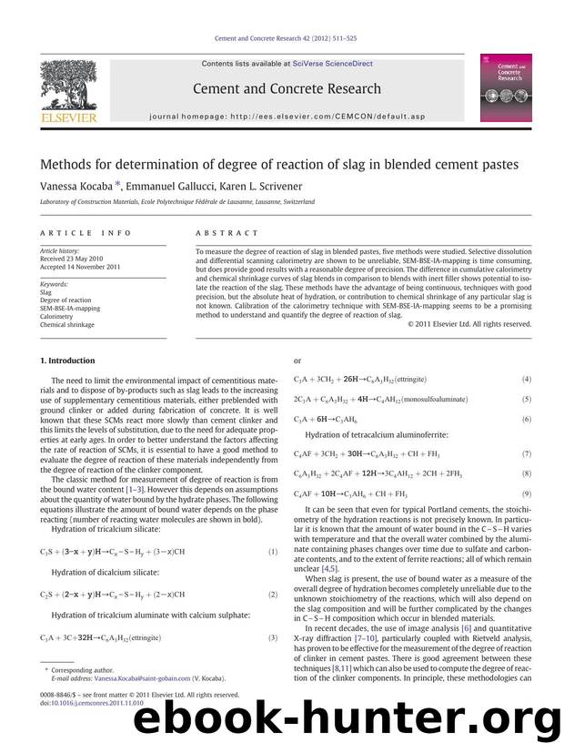 Methods for determination of degree of reaction of slag in blended cement pastes by Vanessa Kocaba & Emmanuel Gallucci & Karen L. Scrivener