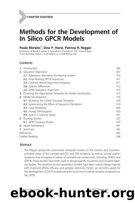 Methods for the Development of In Silico GPCR Models by Paula Morales & Dow P. Hurst & Patricia H. Reggio