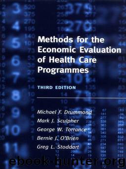 Methods for the Economic Evaluation of Health Care Programmes by Greg L. Stoddart