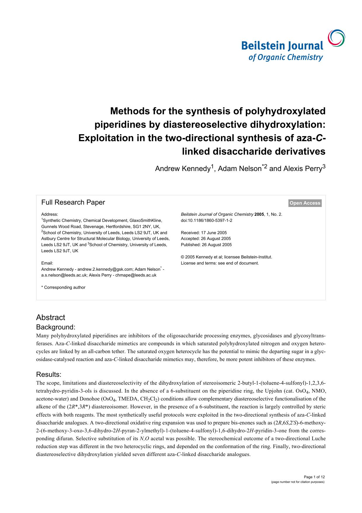 Methods for the synthesis of polyhydroxylated piperidines by diastereoselective dihydroxylation: Exploitation in the two-directional synthesis of aza-C-linked disaccharide derivatives by Andrew Kennedy Adam Nelson Alexis Perry