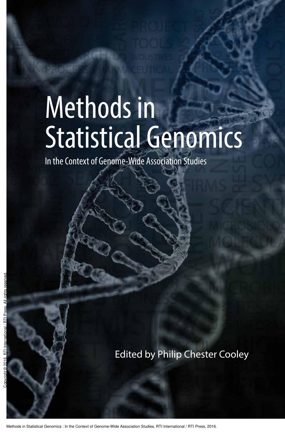 Methods in Statistical Genomics : In the Context of Genome-Wide Association Studies by Philip Chester Cooley