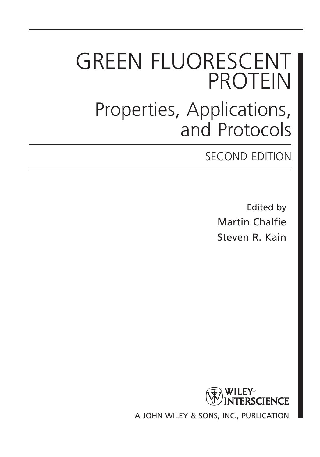 Methods of Biochemical Analysis, Green Fluorescent Protein by Martin Chalfie
