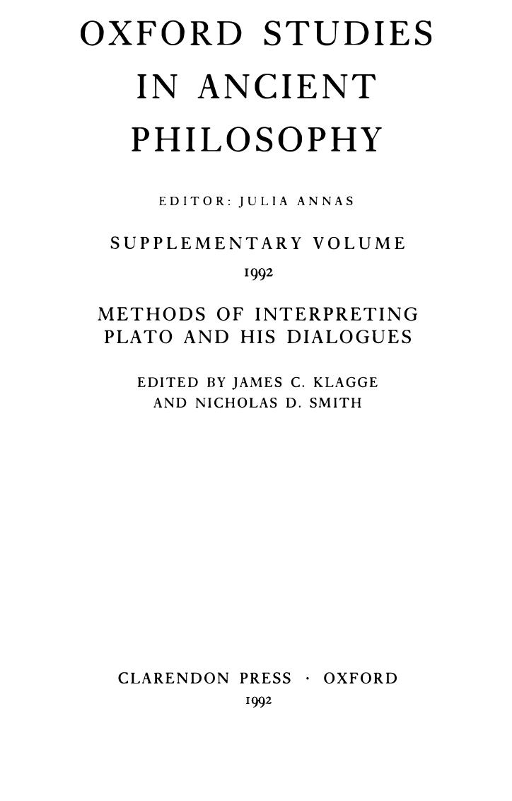 Methods of Interpreting Plato and His Dialogues by James C. Klagge (ed.) Nicholas D. Smith (ed.)
