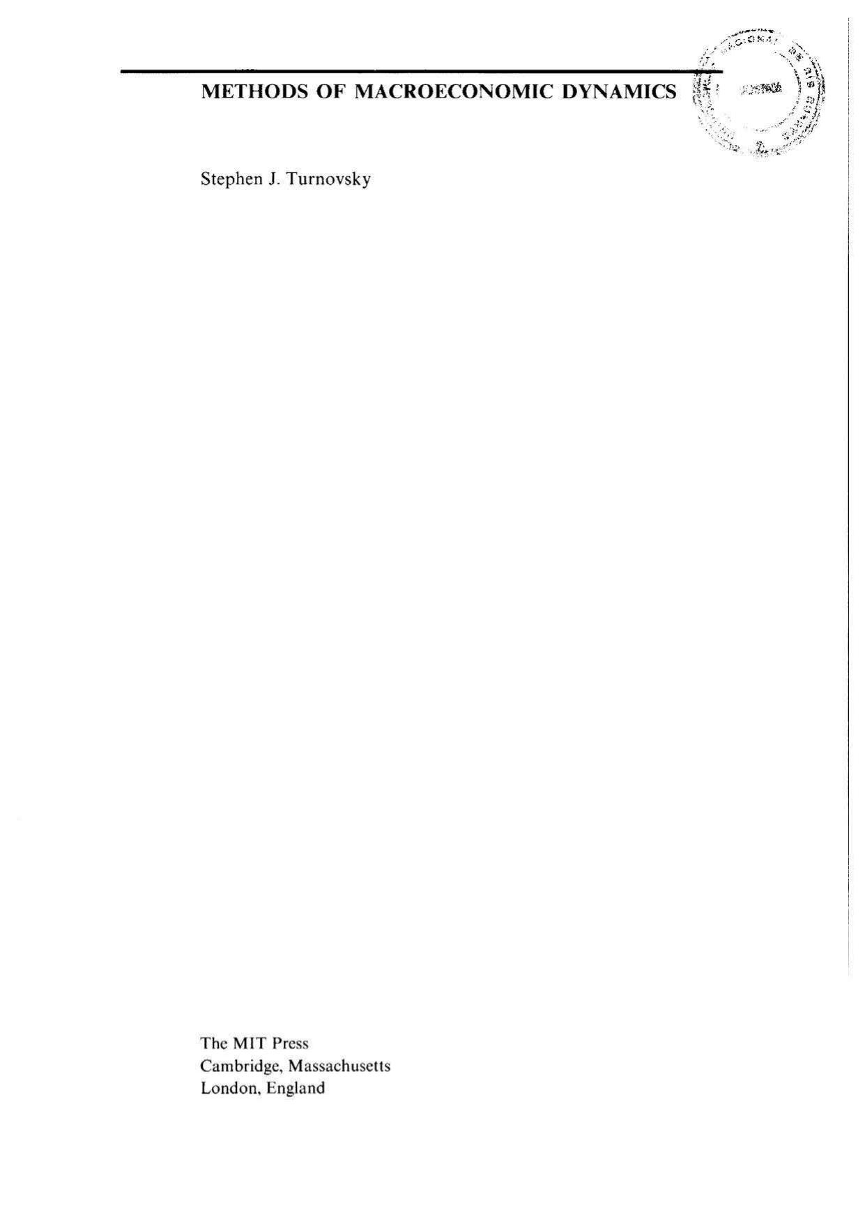 Methods of Macroeconomic Dynamics by Stephen J. Turnovsky