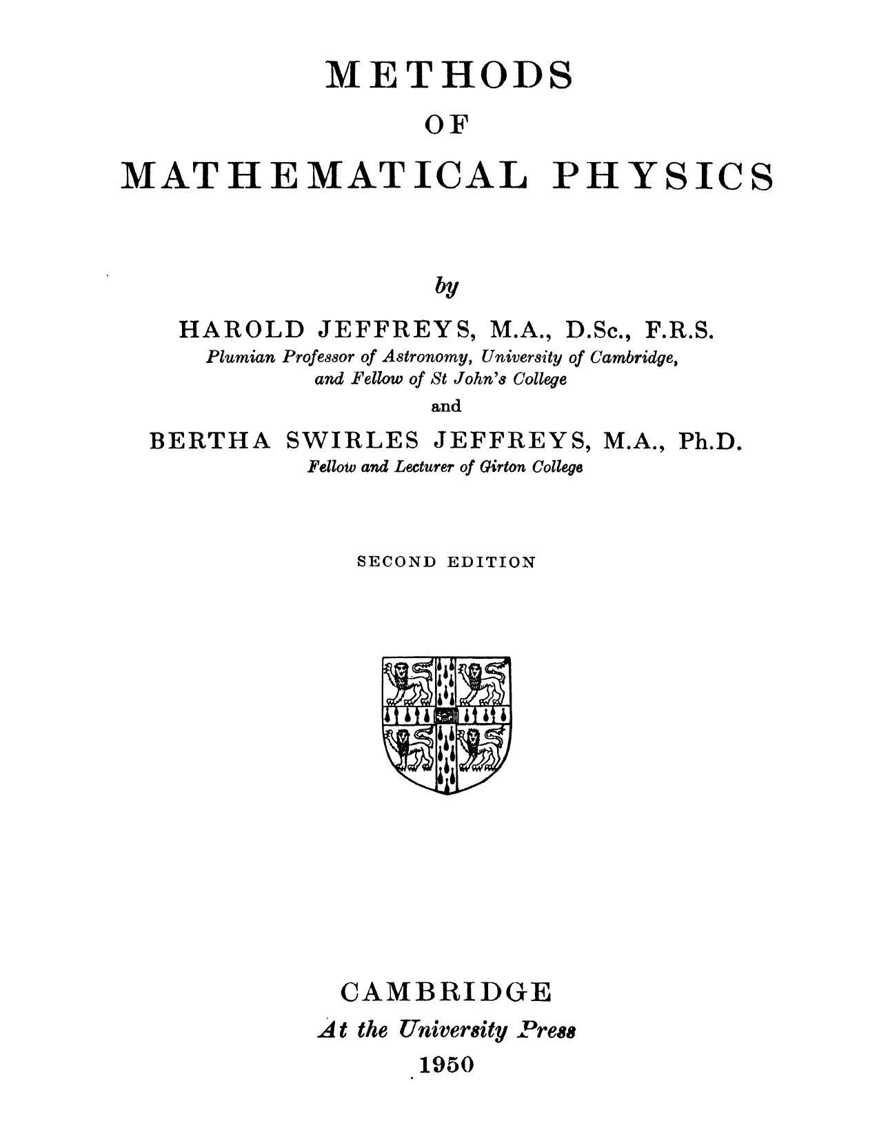 Methods of Mathematical Physics by H. Jeffreys B. Jeffreys