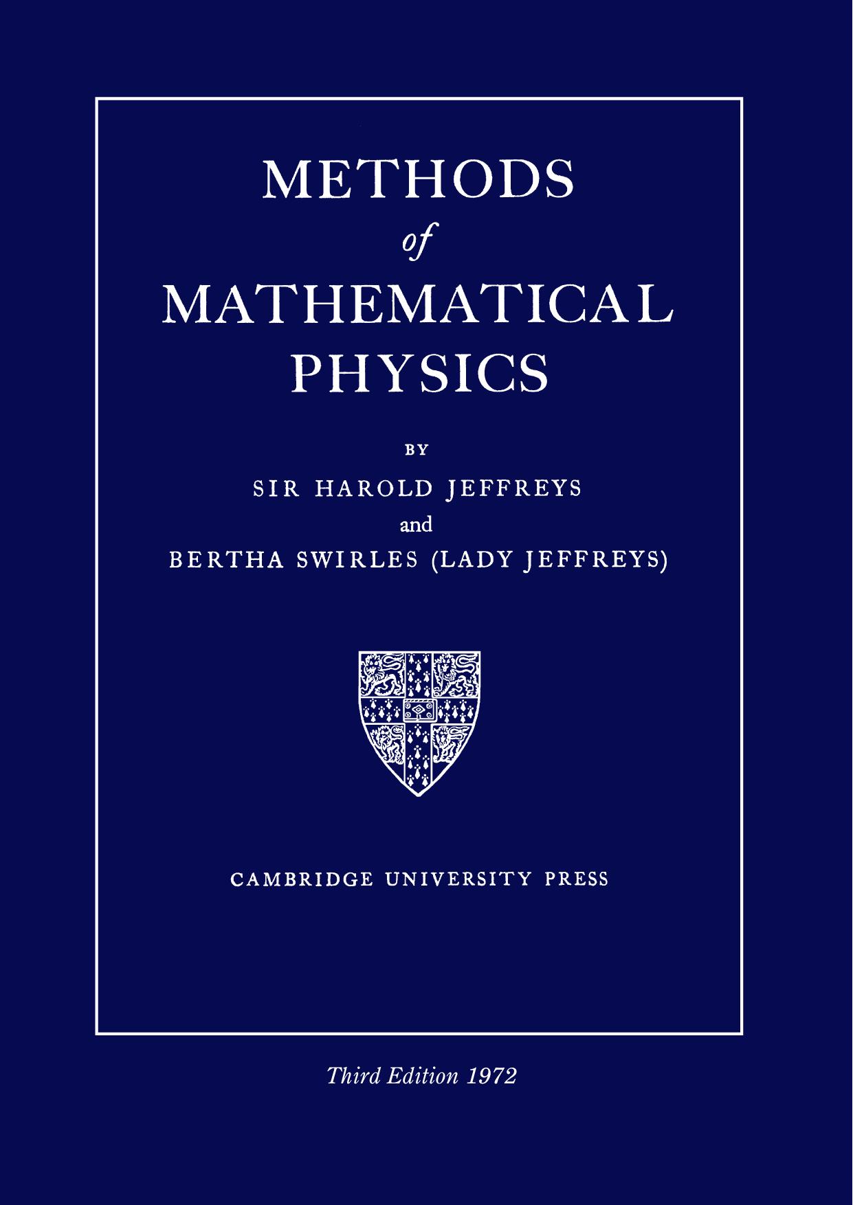Methods of Mathematical Physics by Jeffreys H. Jeffreys B
