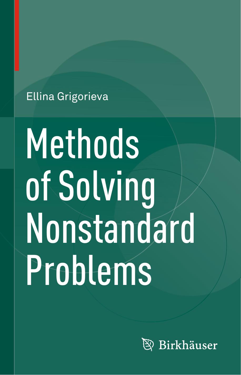 Methods of Solving Nonstandard Problems by Ellina Grigorieva