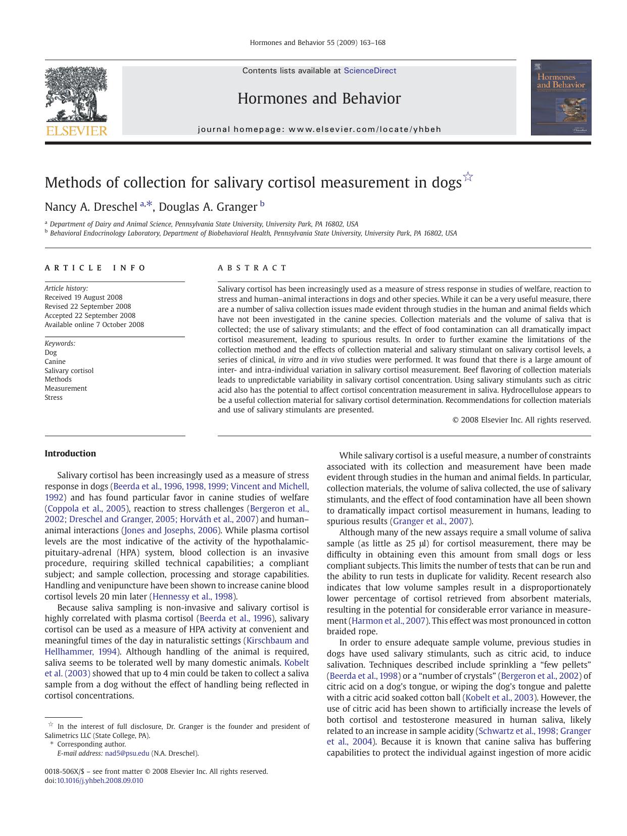 Methods of collection for salivary cortisol measurement in dogs by Nancy A. Dreschel; Douglas A. Granger