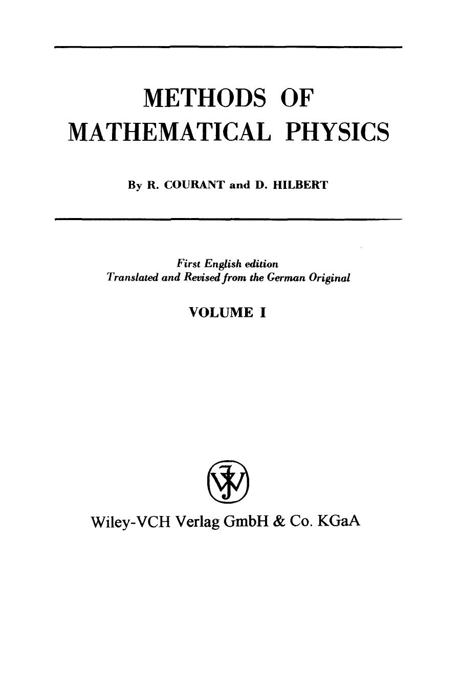 Methods of mathematical physics by Courant Richard;Hilbert David