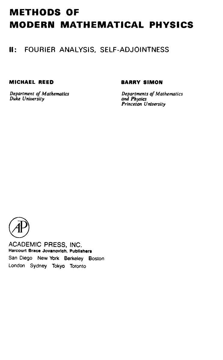 Methods of mathematical physics by Michael Reed Barry Simon
