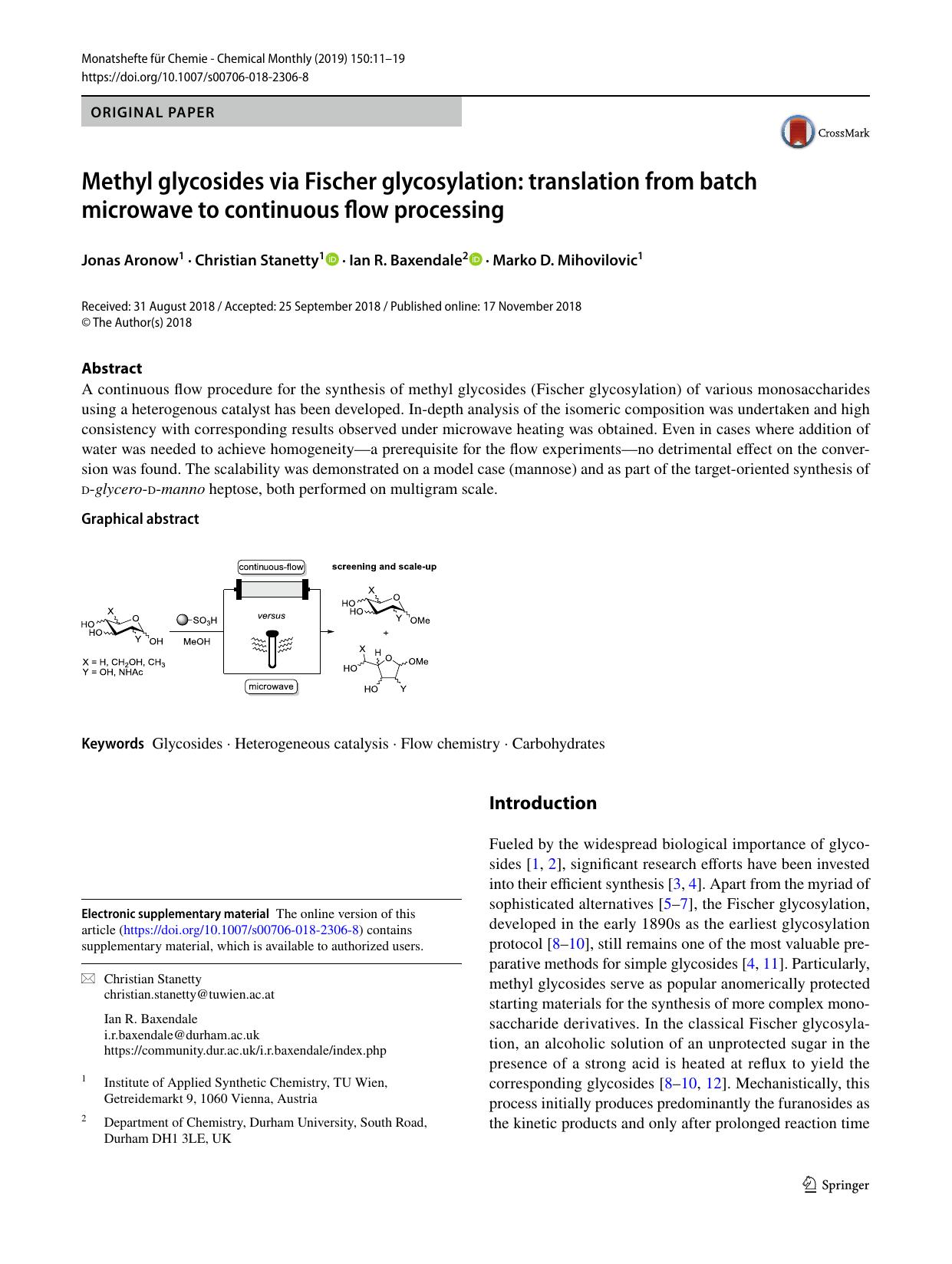 Methyl glycosides via Fischer glycosylation: translation from batch microwave to continuous flow processing by Jonas Aronow & Christian Stanetty & Ian R. Baxendale & Marko D. Mihovilovic