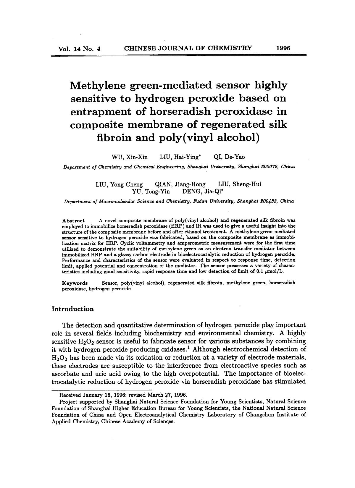 Methylene greenmediated sensor highly sensitive to hydrogen peroxide based on entrapment of horseradish peroxidase in composite membrane of regenerated silk fibroin and poly (vinyl alcohol) by Unknown