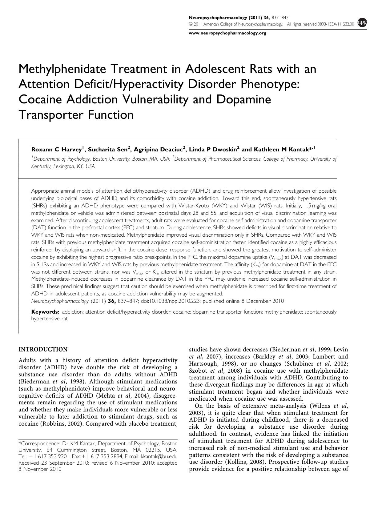 Methylphenidate Treatment in Adolescent Rats with an Attention DeficitHyperactivity Disorder Phenotype: Cocaine Addiction Vulnerability and Dopamine Transporter Function by Roxann C Harvey & Sucharita Sen & Agripina Deaciuc & Linda P Dwoskin & Kathleen M Kantak