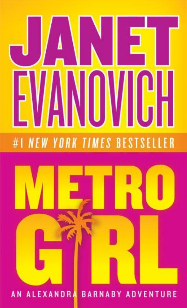 Metro Girl by Janet Evanovich